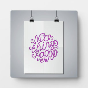 Plaque Photo De Bonnes Choses Se Passent