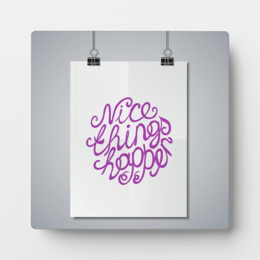 Plaque Photo De Bonnes Choses Se Passent (Devant)