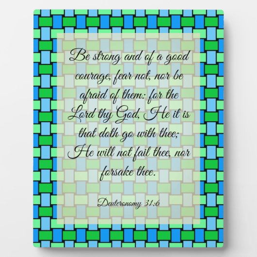 Plaque Photo Deutéronome 31:6 (Devant)