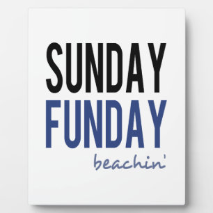 Plaque Photo Dimanche Fun Jour de Plage