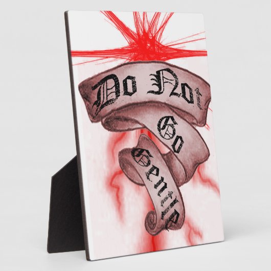 Plaque Photo Do Not Go (Côté)