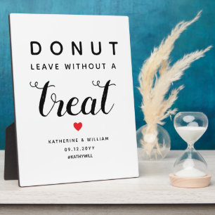 Plaque Photo Donut Leave Without a Treat Wedding Favor Sign
