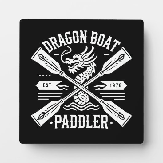 Plaque Photo Dragon Boat Paddler, Dragon Boat Racing Motivation (Devant)