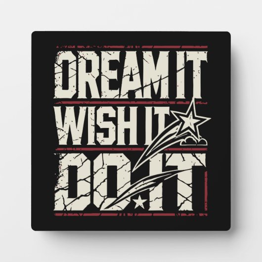 Plaque Photo Dream It, WIsh It, Do It - Success Motivational (Devant)