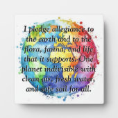 Plaque Photo Earths Pledge Of Allegiance Quote (Devant)