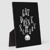 Plaque Photo Eat Drink And Be Scary Halloween Funny (Côté)