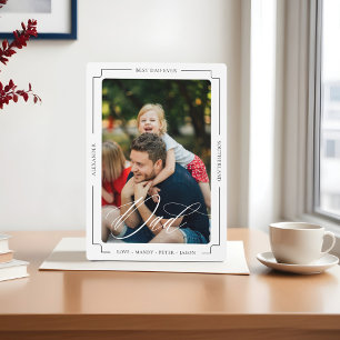 Plaque Photo Élégant Script Meilleur Papa Jamais Custom Photo K