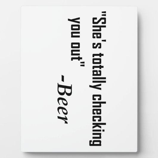 Plaque Photo "Elle vous regarde complètement" - Bière (Devant)