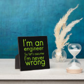 Plaque Photo Engineers never go wrong funny toxits for ineeri (Insitu)