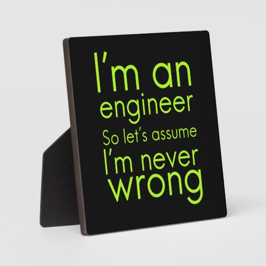 Plaque Photo Engineers never go wrong funny toxits for ineeri (Recto)