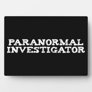Plaque Photo Enquêteur paranormal chasse aux fantômes