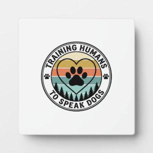 Plaque Photo Entraîner les humains à parler aux chiens Badge vi