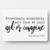 Plaque Photo Éphésiens 3:20 Exceptionnellement Plus Signe (Devant)