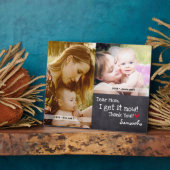 Plaque Photo Et maintenant, Chère maman, je l'ai maintenant, Me (Côté)