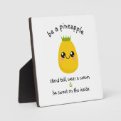 Plaque Photo Être une motivation ananas (Recto)