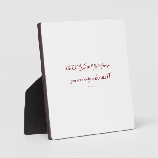 Plaque Photo Exodus 14:14, le LORD veut combattre pour toi, (Recto)