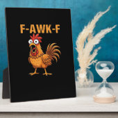 Plaque Photo F-Awk-F Chicken F-Caw-F Rooster Funny Humor Meme (Côté)