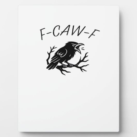 Plaque Photo F-Caw-F Angry Crow Raven Funny Gothic Humor Bird P (Devant)