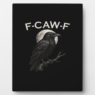 Plaque Photo F-Caw-F Corbeau Corbeau Drôle F-Caw-F Engrenage Gr