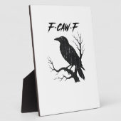 Plaque Photo F-Caw-F Funny Crow (Côté)