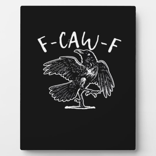 Plaque Photo F-Caw-F Funny Trendy (Devant)