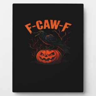 Plaque Photo F-Caw-F Halloween Tendance Décontracté