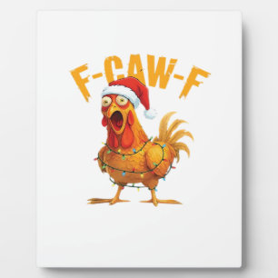 Plaque Photo F-Caw-F Noël drôle de poulet de Noël essentiel