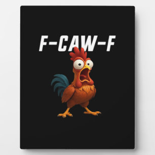 Plaque Photo F-Caw-F Poulet Drôle Poulet F-Caw-F Équipement Rét