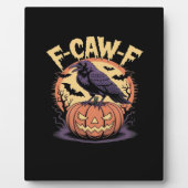 Plaque Photo F-Caw-F Spooky Halloween Raven Pumpkin- Bat Moon N (Devant)