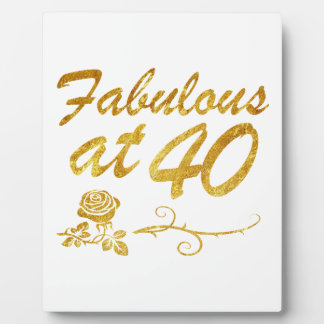 Plaque Photo Fabuleux à 40 ans