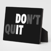 Plaque Photo FAITES-LE (NE QUITTEZ PAS) - Motivationnel (Côté)