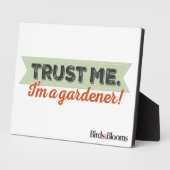 Plaque Photo Faites-moi confiance. Je suis Gardener ! (Côté)