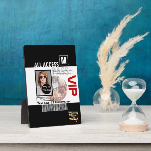 Plaque Photo Faites votre propre VIP Pass 8 façons de personnal (Côté)