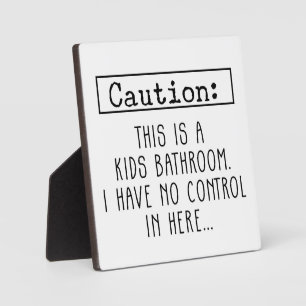 Plaque Photo Farmhouse Funny Caution Kid's Bathroom Sign 