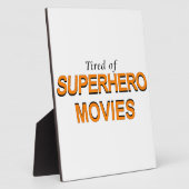 Plaque Photo Fatigué Des Films Superhero (Côté)