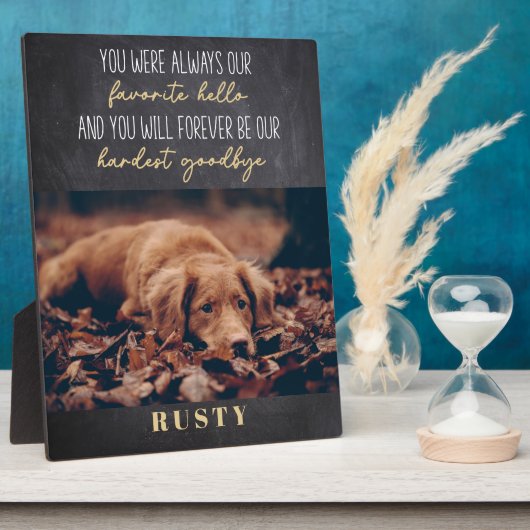 Plaque Photo Favorite Hello Hardest Goodbye Pet Memorial 8x10" (Côté)