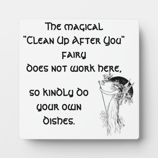 Plaque Photo Fée magique "Nettoyer après vous" (Devant)