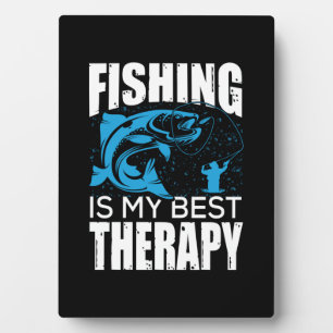 Plaque Photo Fisher Fishing Est Ma Meilleure Thérapie