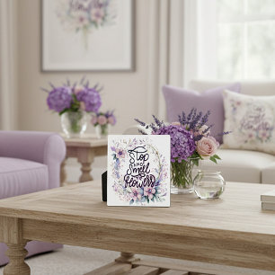 Plaque Photo Fleur violette arrêtez et respirez les fleurs