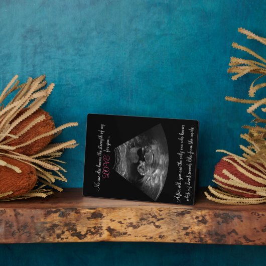 Plaque Photo Force de l'amour d'une mère Sonogramme Keepsaké (Côté)