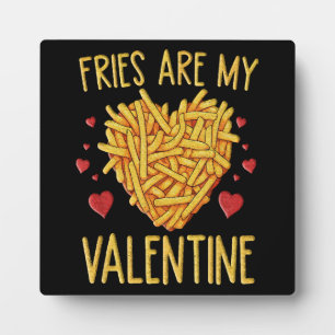 Plaque Photo Frites Sont Mon Valentin