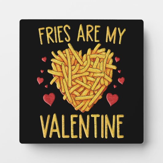 Plaque Photo Frites Sont Mon Valentin (Devant)