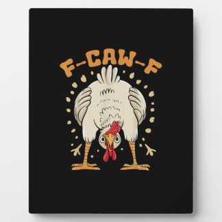 Plaque Photo Funny F-Caw-F Chicken F-Caw-F Chicken Vintage Grap