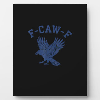 Plaque Photo Funny F-Caw-F Crow