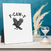 Plaque Photo Funny F-Caw-F Crow Aesthetic Style (Côté)