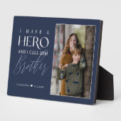 Plaque Photo Garde-photo « J'ai un héros que j'appelle frère » (Côté)