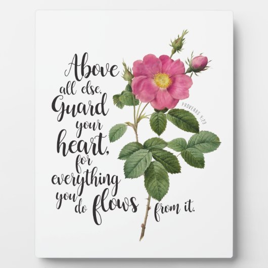 Plaque Photo Garde ton coeur - Rose Vintage, Proverbes 4:23 (Devant)