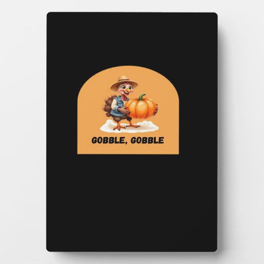 Plaque Photo Gobble, Gobble Thanksgiving Turquie avec Cl Citrou (Devant)