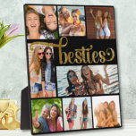 Plaque Photo Gold Besties Photo Collage de script tendance Poli<br><div class="desc">Personnalisez notre Gold Besties Photo Collage de polices de caractères tendance Script avec vos photos préférées de vous et de vos meilleurs amis! "Besties" est dans une police de script tendance dans une finition or de fausse parties scintillant, avec 8 carrés et rectangles pour vos photos, mis sur un arrière...</div>