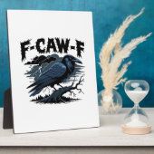 Plaque Photo Gothic Crow Funny Humor F-Caw-F Essential Minimal  (Côté)